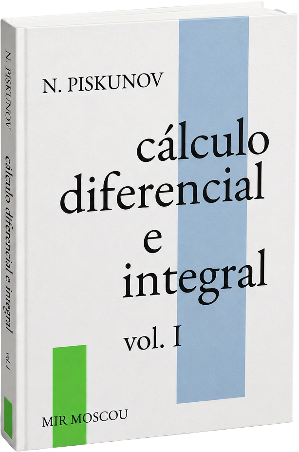 Cálculo Diferencial e Integral — Vol. I